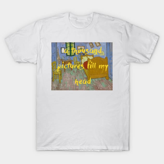 A Thousand Pictures Fill My Head T-Shirt by Art Smart